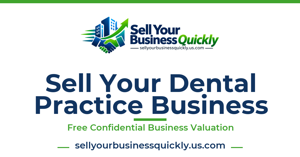 Sell Your Dental Practice Business