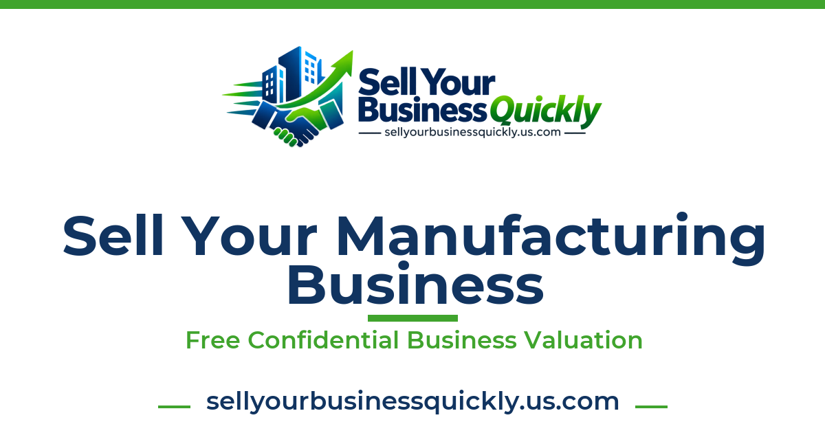 Sell Your Manufacturing Business