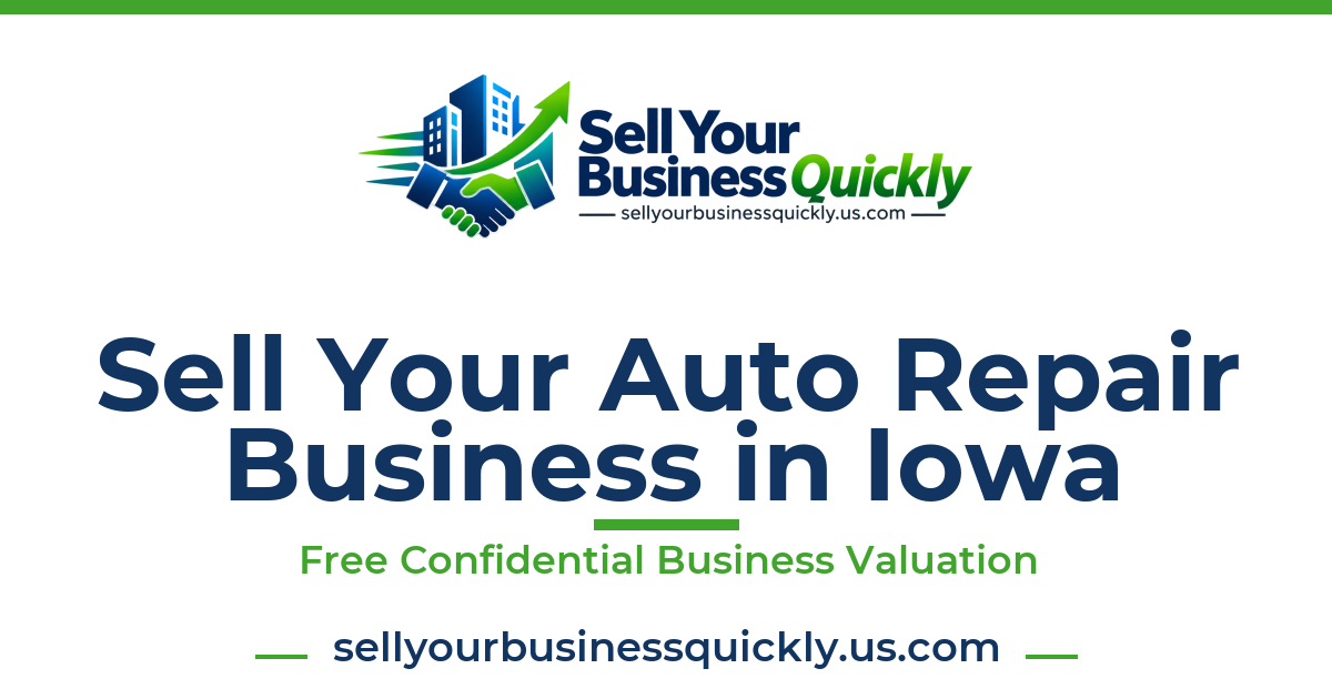 Sell Your Auto Repair Business in Iowa
