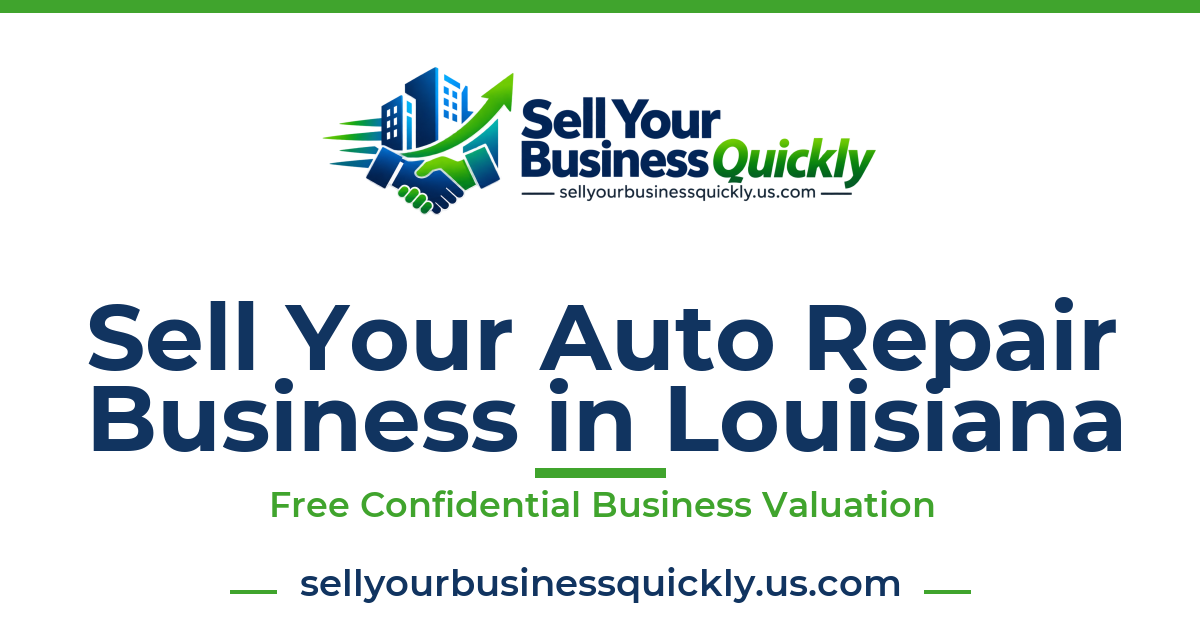 Sell Your Auto Repair Business in Louisiana