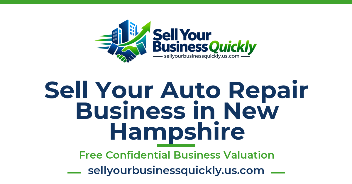 Sell Your Auto Repair Business in New Hampshire