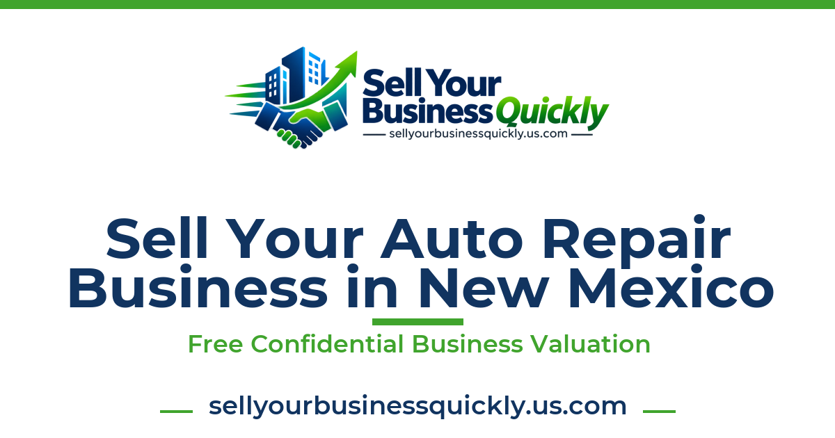 Sell Your Auto Repair Business in New Mexico