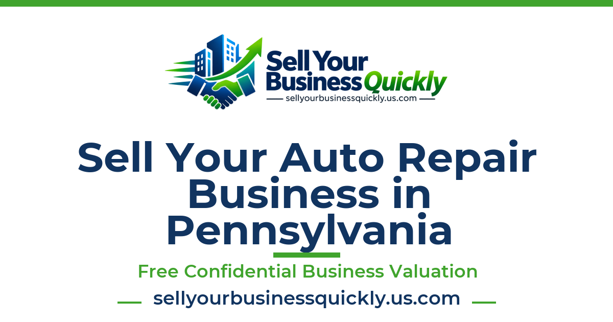 Sell Your Auto Repair Business in Pennsylvania