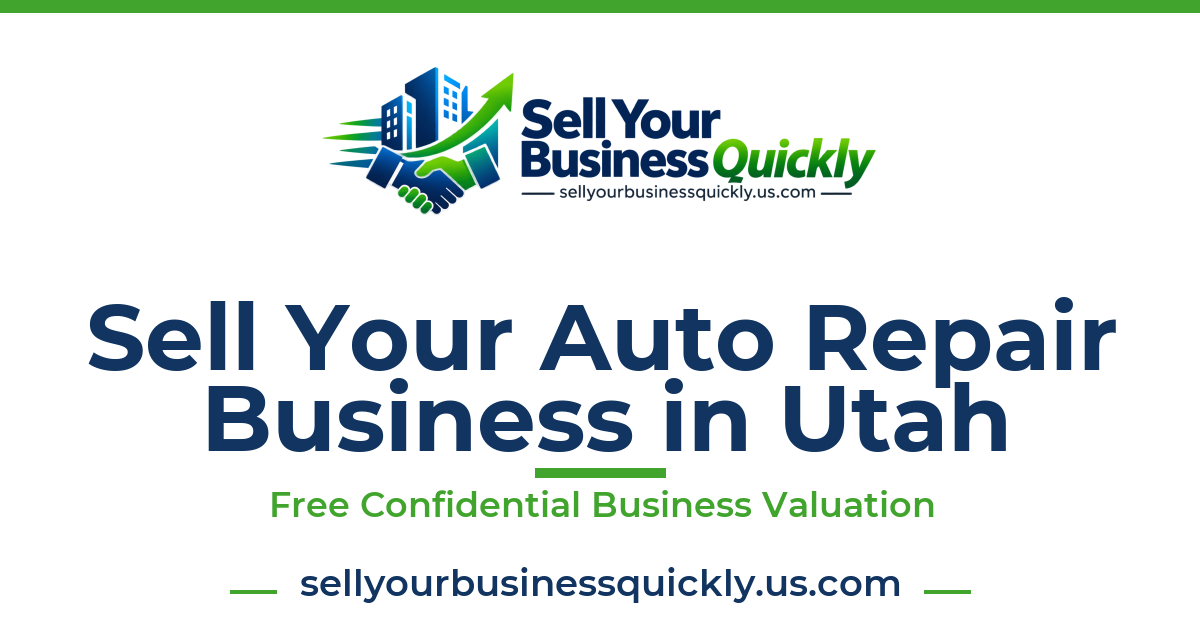Sell Your Auto Repair Business in Utah