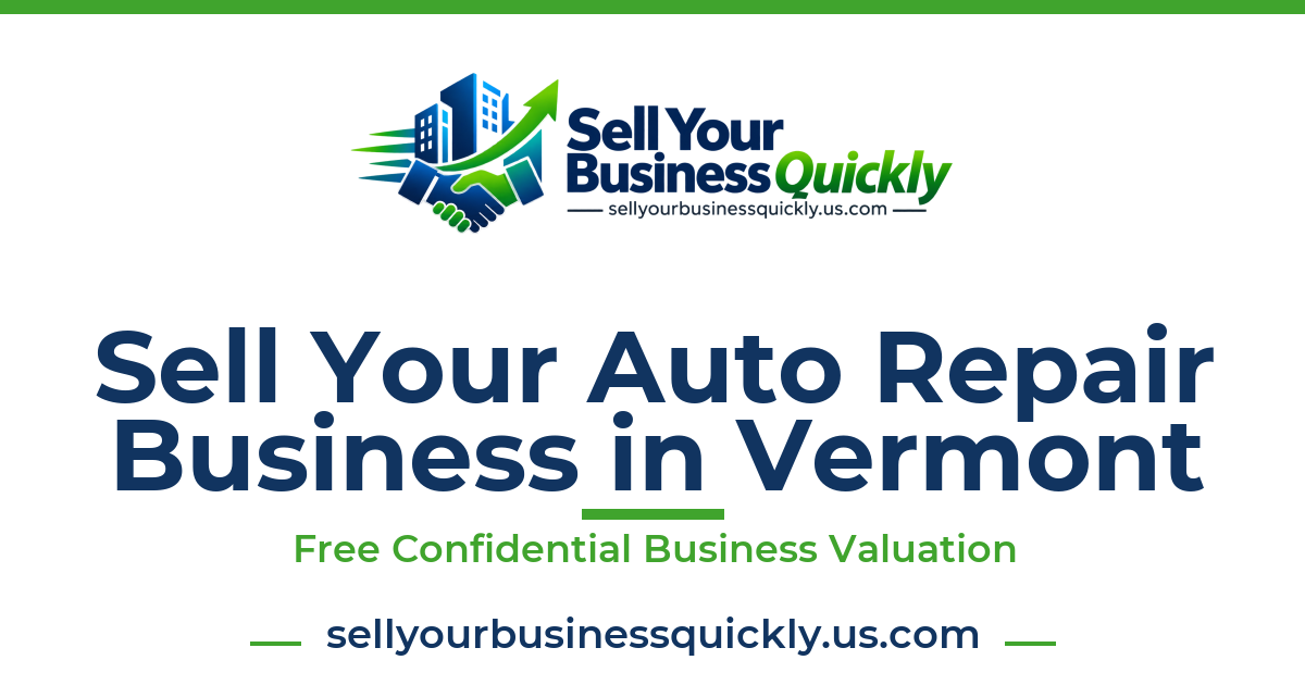 Sell Your Auto Repair Business in Vermont