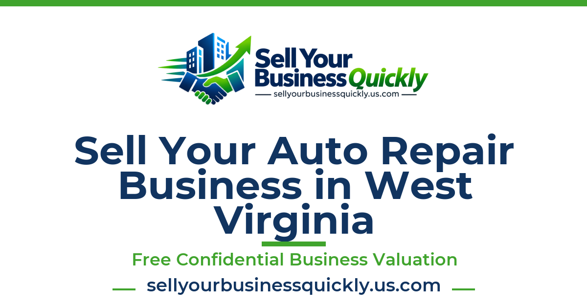 Sell Your Auto Repair Business in West Virginia