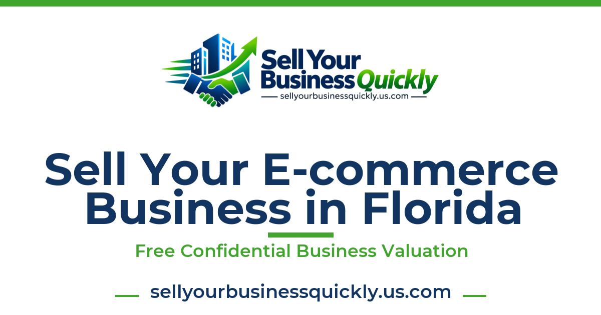 Sell Your E-commerce Business in Florida