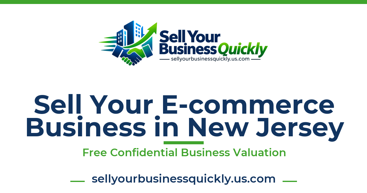 Sell Your E-commerce Business in New Jersey