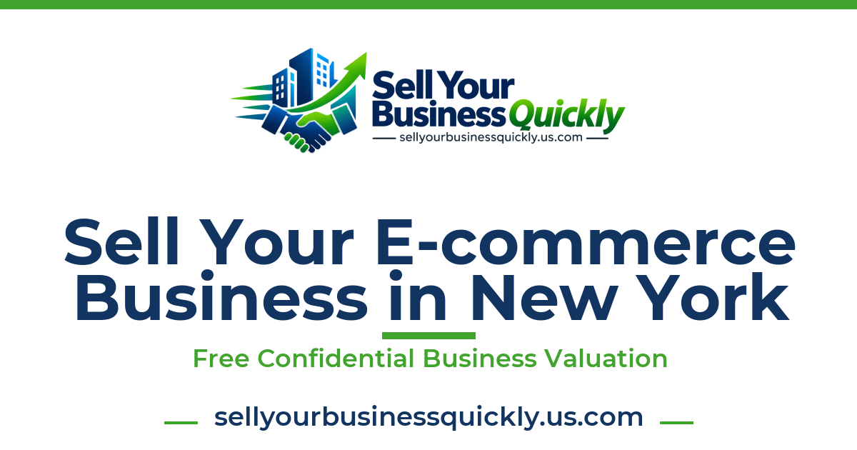 Sell Your E-commerce Business in New York