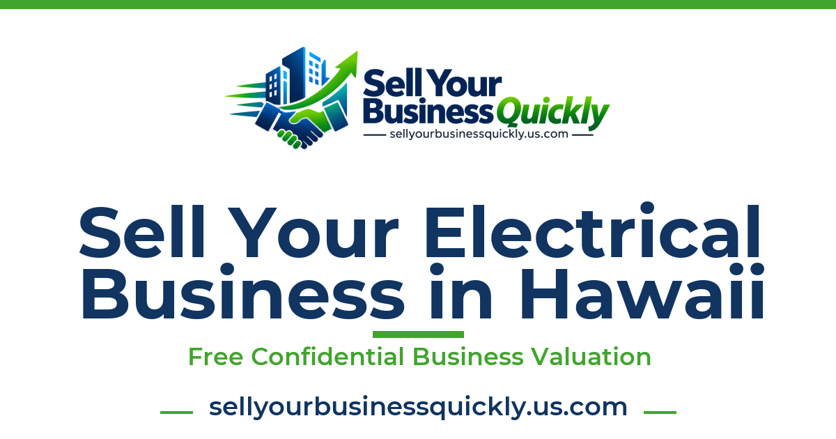 Sell Your Electrical Business in Hawaii