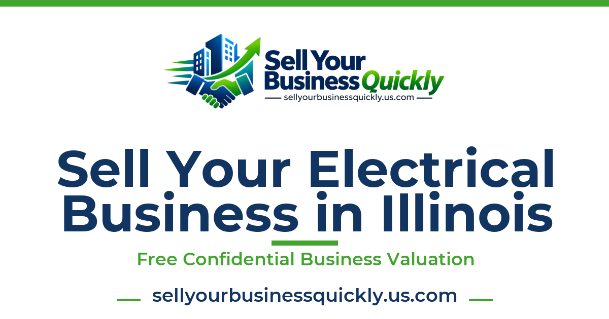 Sell Your Electrical Business in Illinois