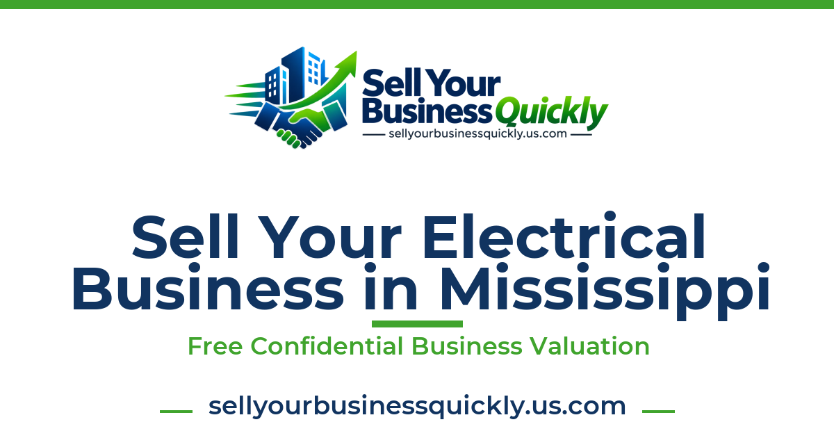 Sell Your Electrical Business in Mississippi