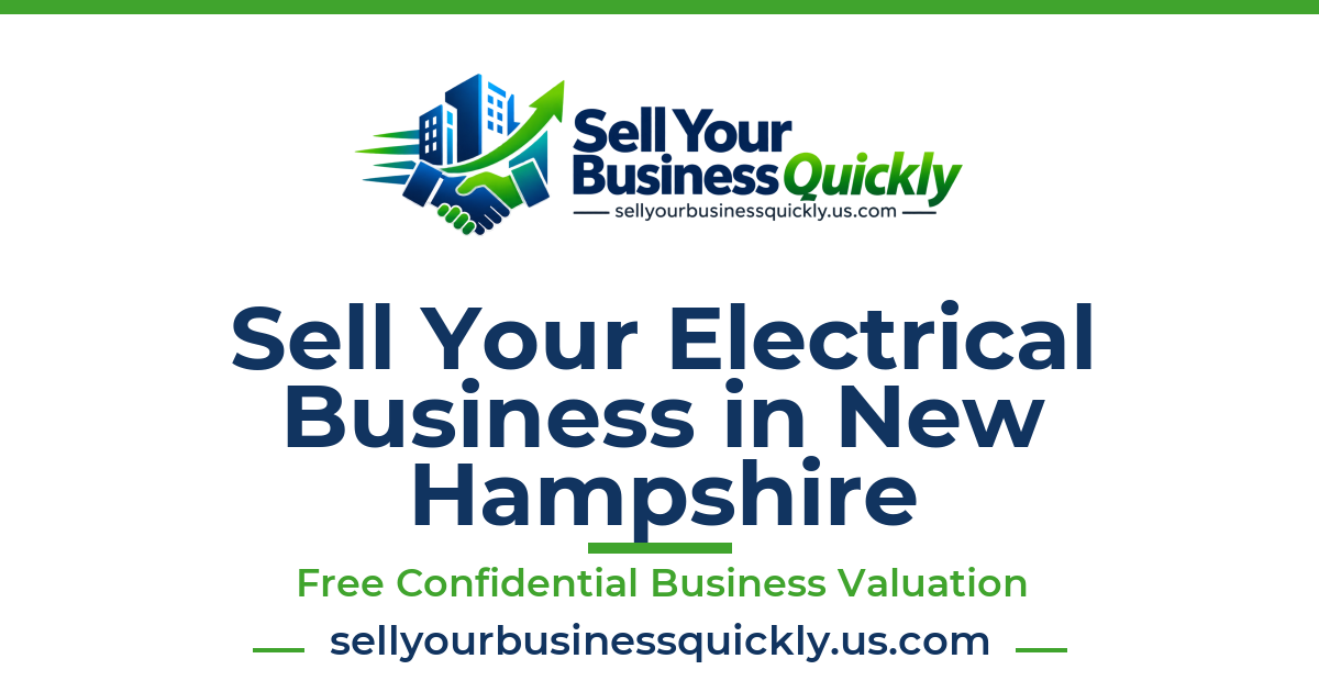 Sell Your Electrical Business in New Hampshire