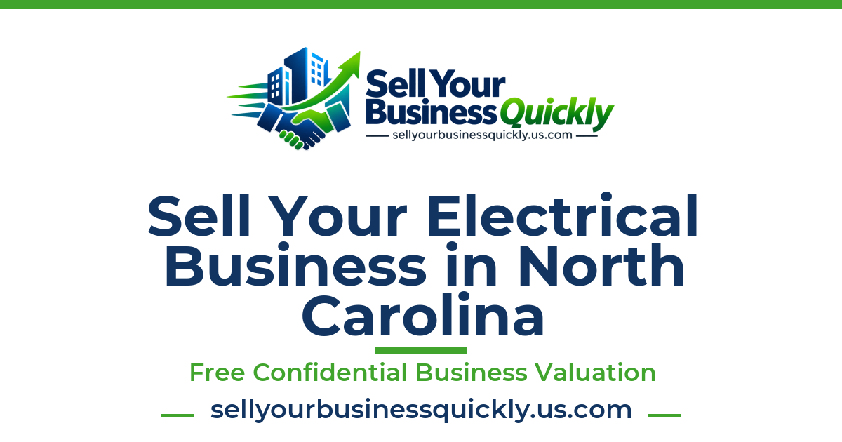 Sell Your Electrical Business in North Carolina