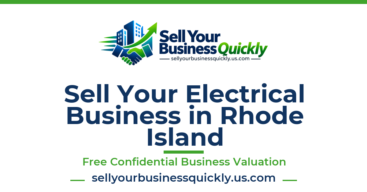 Sell Your Electrical Business in Rhode Island
