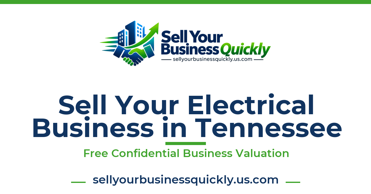 Sell Your Electrical Business in Tennessee