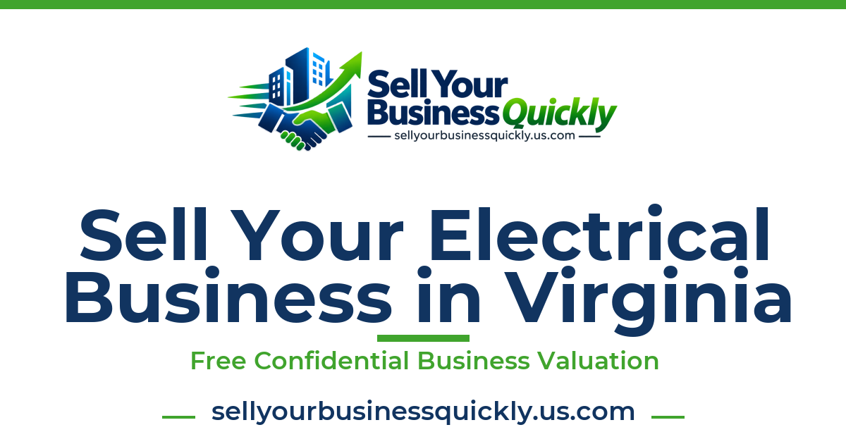 Sell Your Electrical Business in Virginia