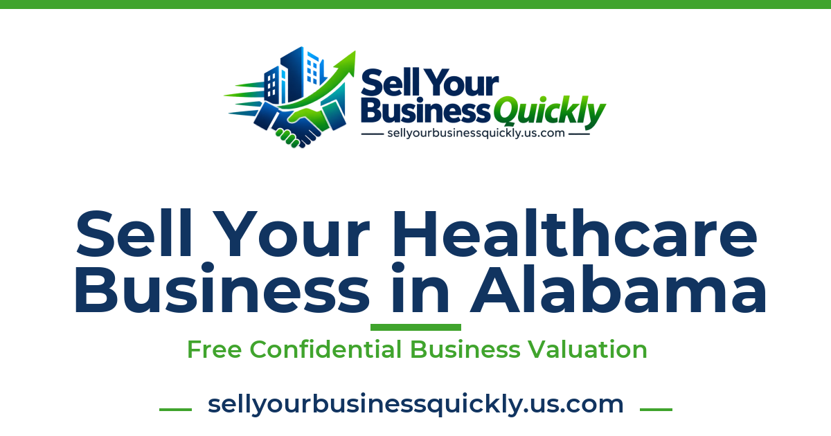 Sell Your Healthcare Business in Alabama