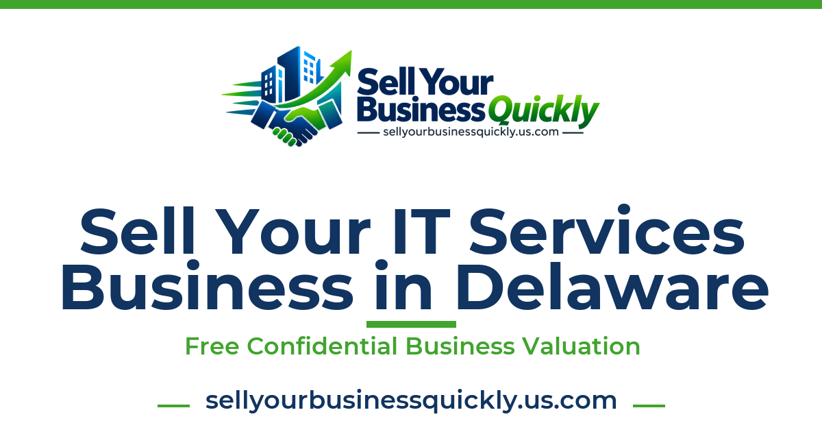 Sell Your IT Services Business in Delaware