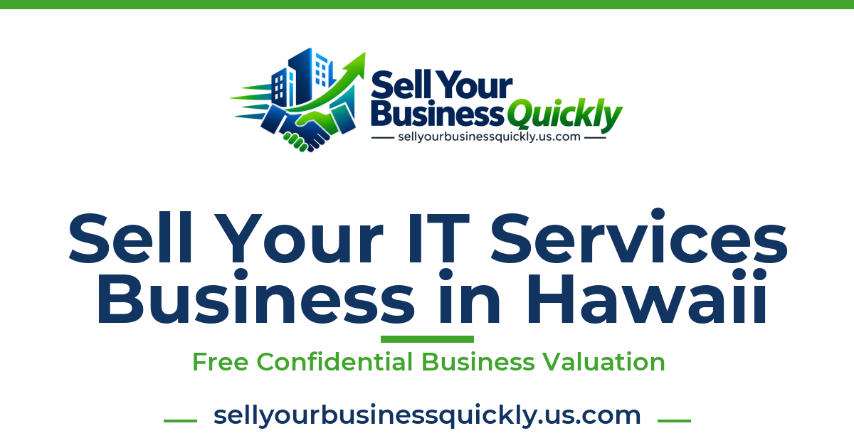 Sell Your IT Services Business in Hawaii