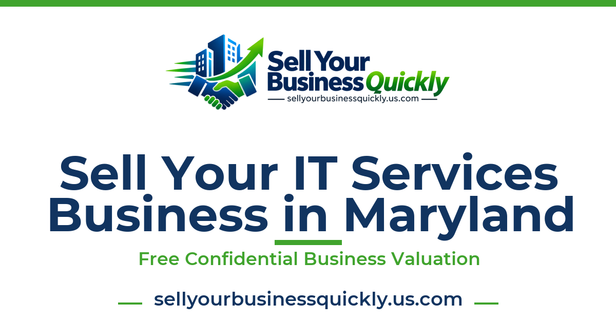 Sell Your IT Services Business in Maryland