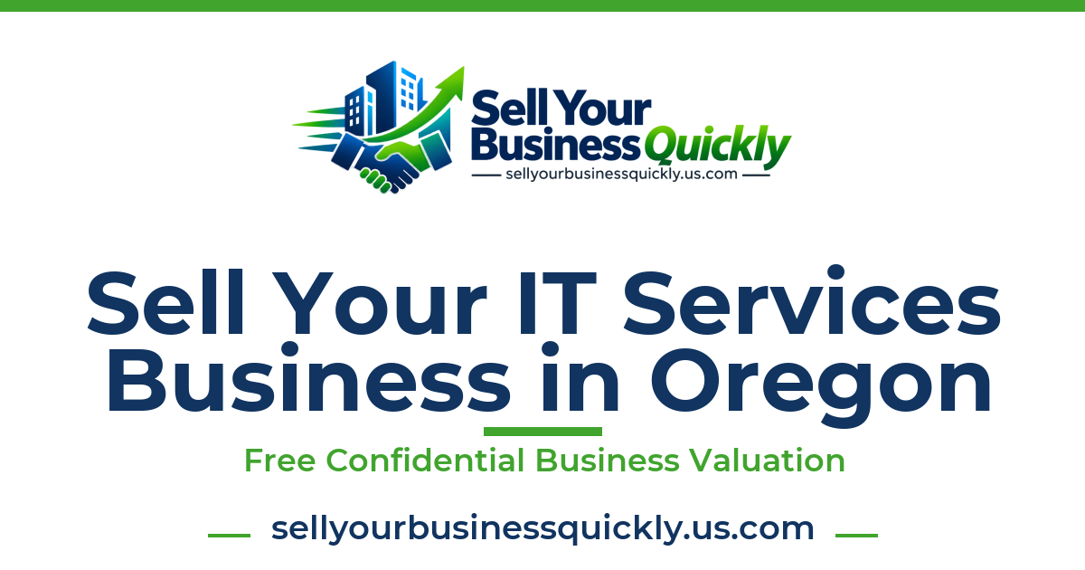Sell Your IT Services Business in Oregon