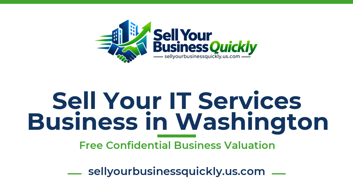 Sell Your IT Services Business in Washington
