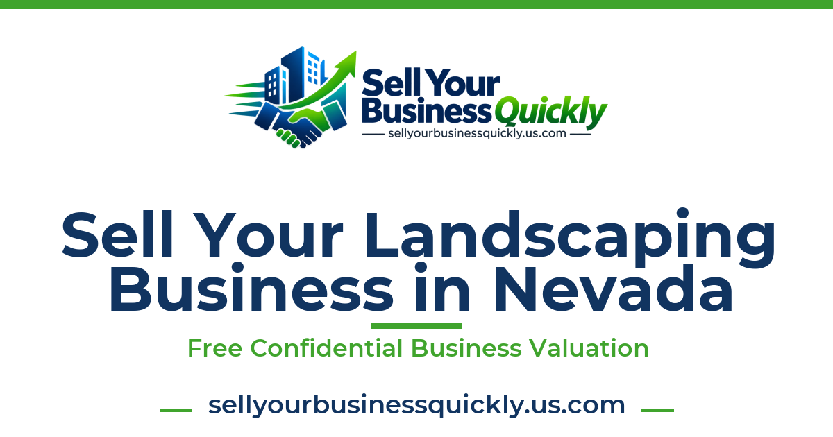Sell Your Landscaping Business in Nevada