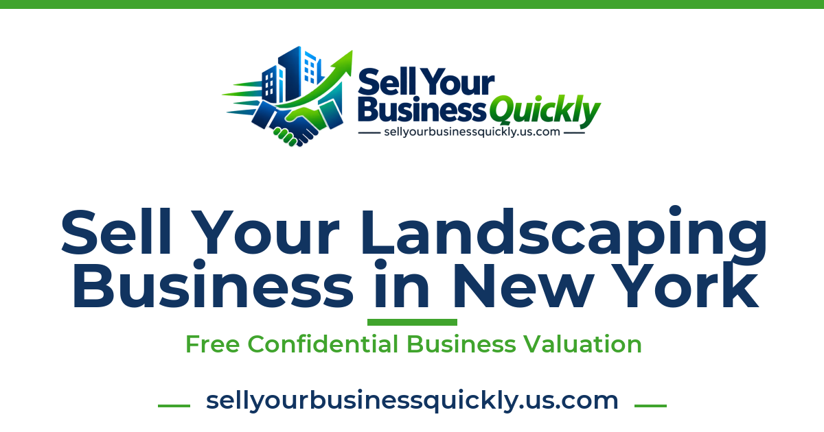 Sell Your Landscaping Business in New York