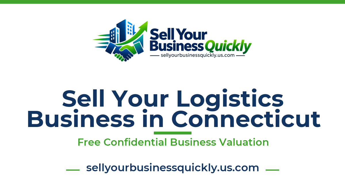 Sell Your Logistics Business in Connecticut