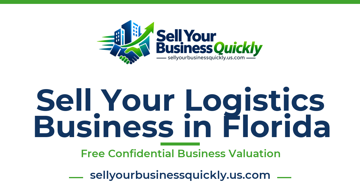 Sell Your Logistics Business in Florida