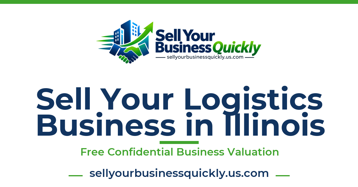 Sell Your Logistics Business in Illinois