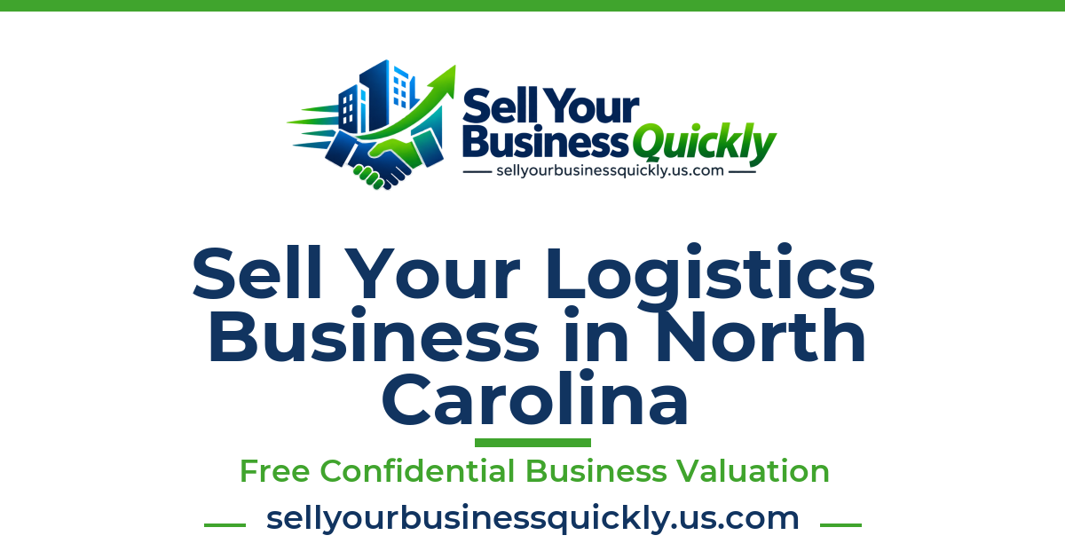 Sell Your Logistics Business in North Carolina