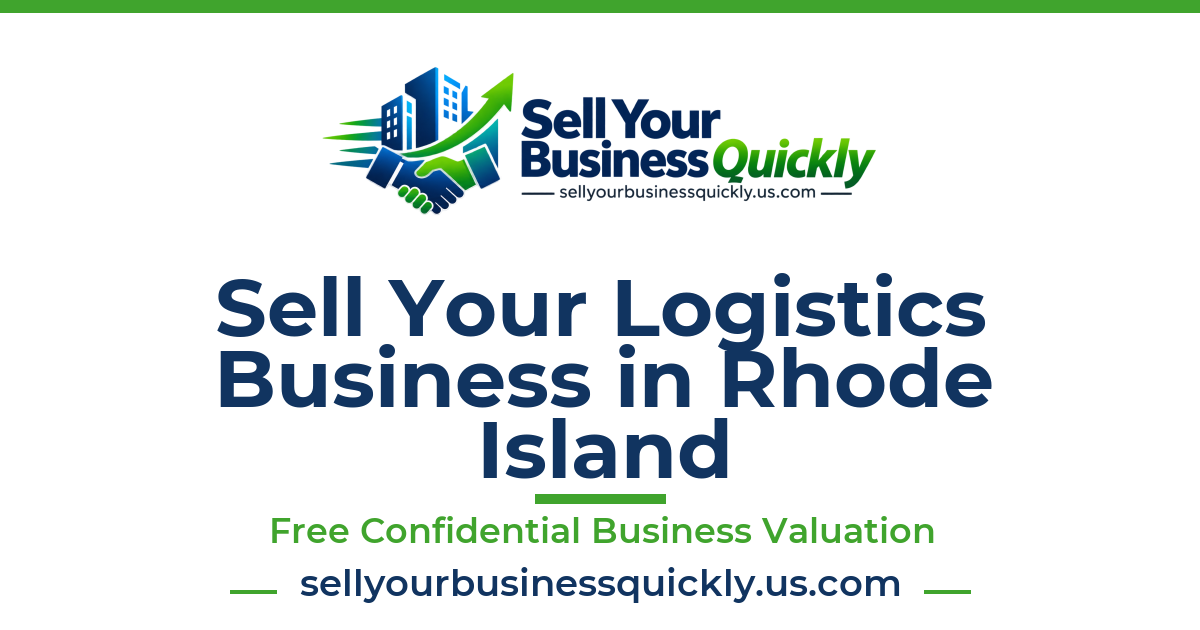 Sell Your Logistics Business in Rhode Island