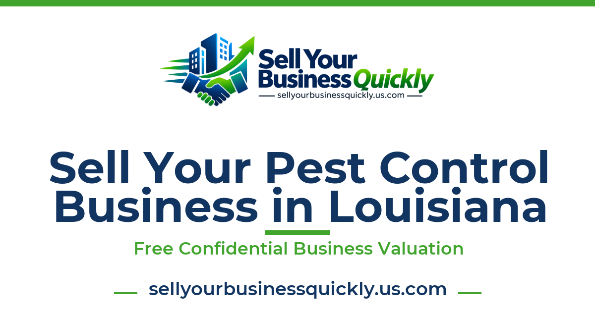Sell Your Pest Control Business in Louisiana