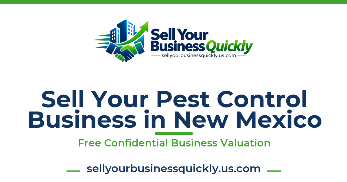 Sell Your Pest Control Business in New Mexico