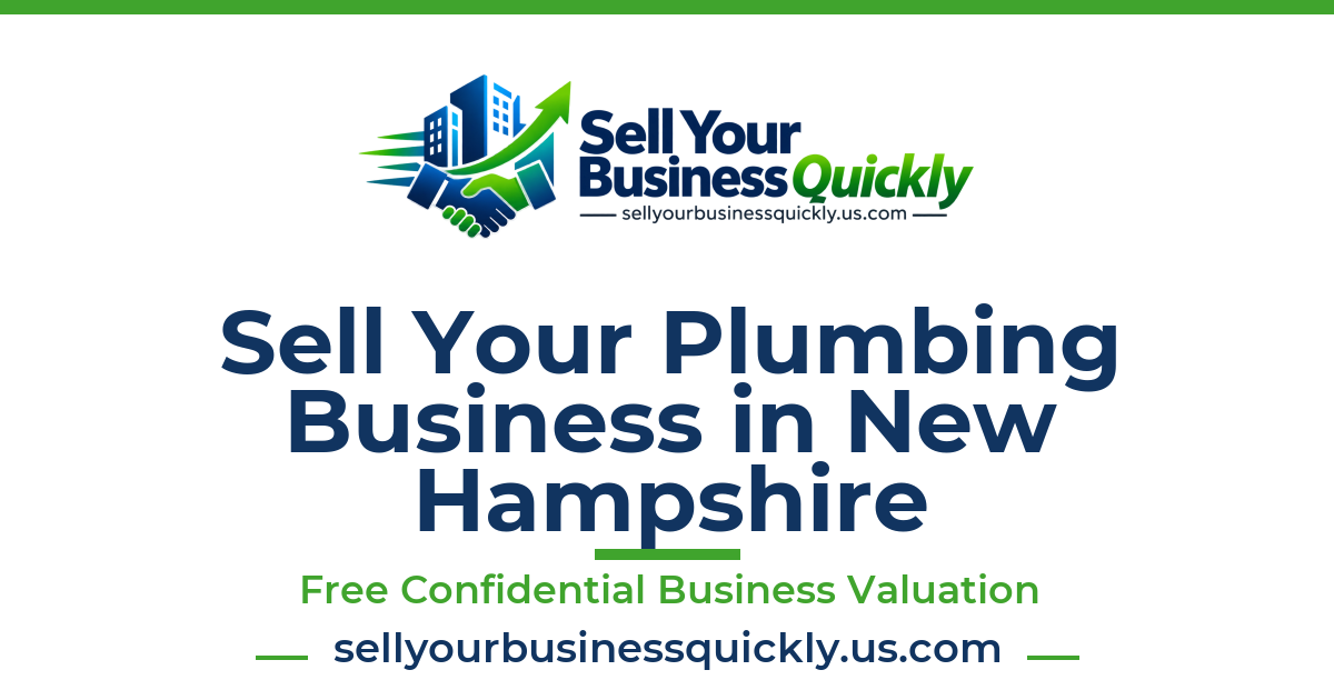Sell Your Plumbing Business in New Hampshire