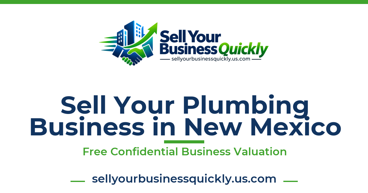 Sell Your Plumbing Business in New Mexico