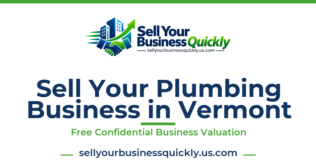 Sell Your Plumbing Business in Vermont