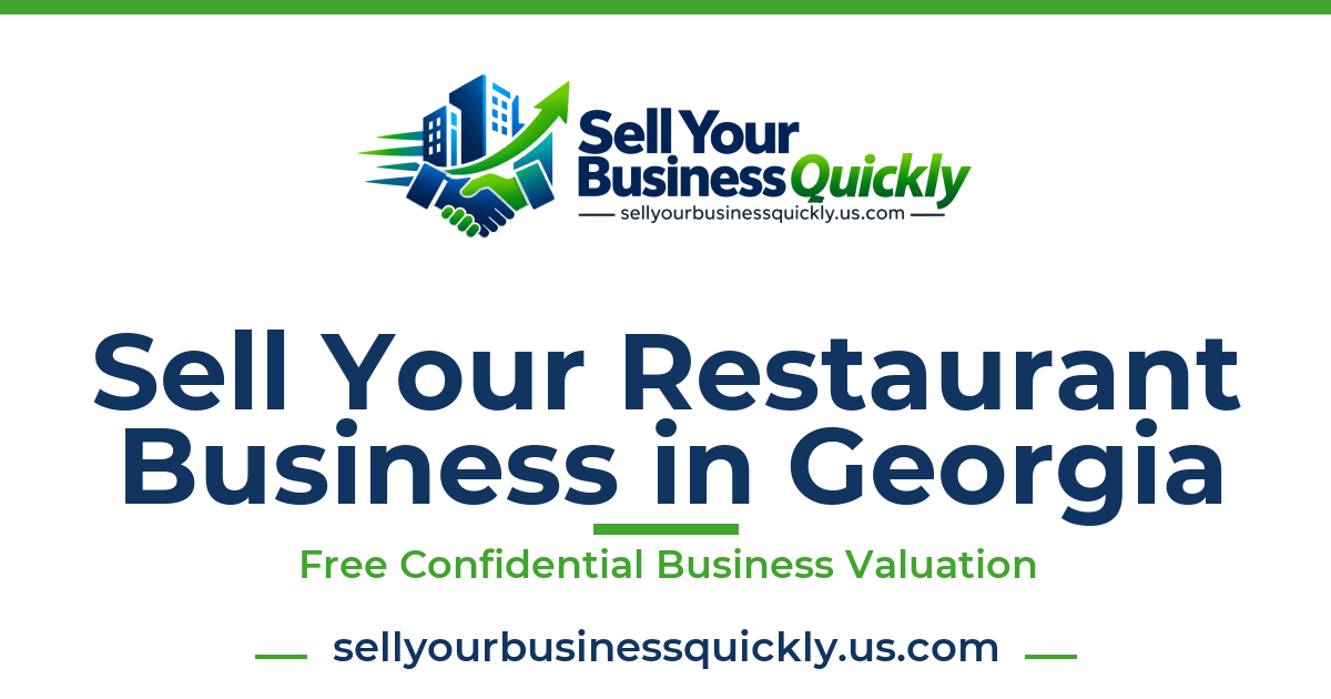 Sell Your Restaurant Business in Georgia