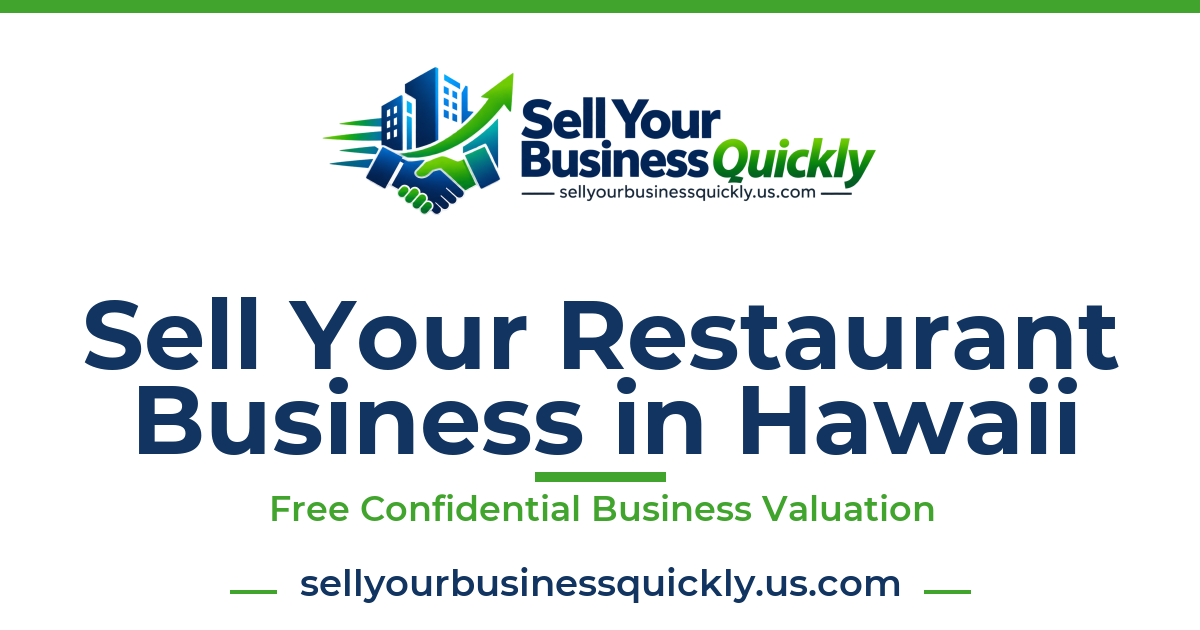 Sell Your Restaurant Business in Hawaii
