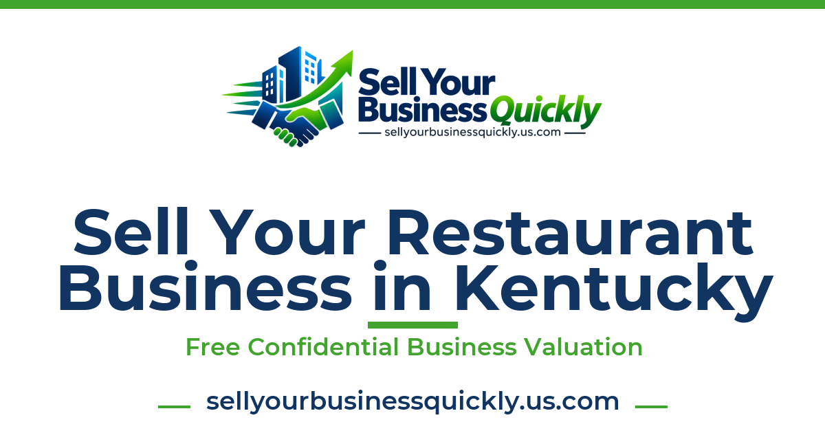 Sell Your Restaurant Business in Kentucky