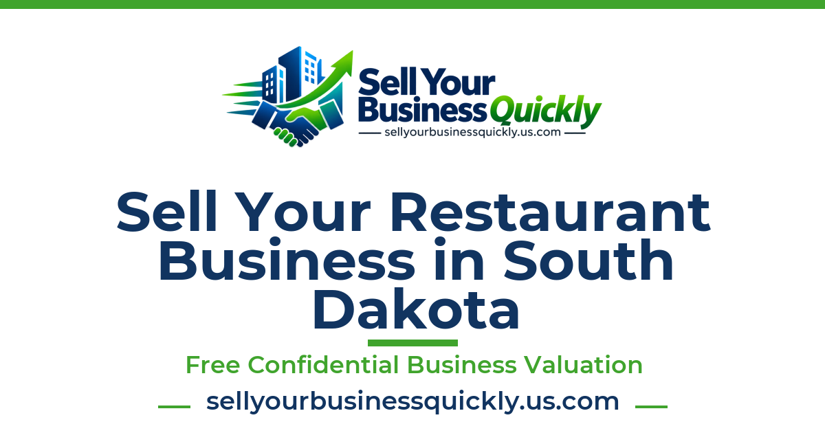 Sell Your Restaurant Business in South Dakota