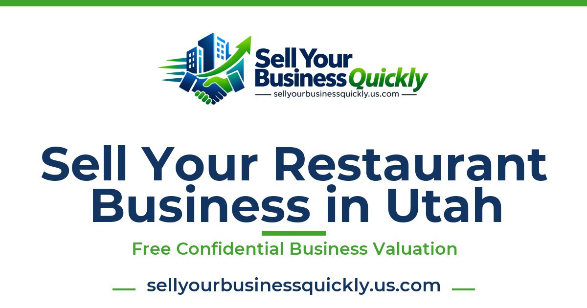 Sell Your Restaurant Business in Utah