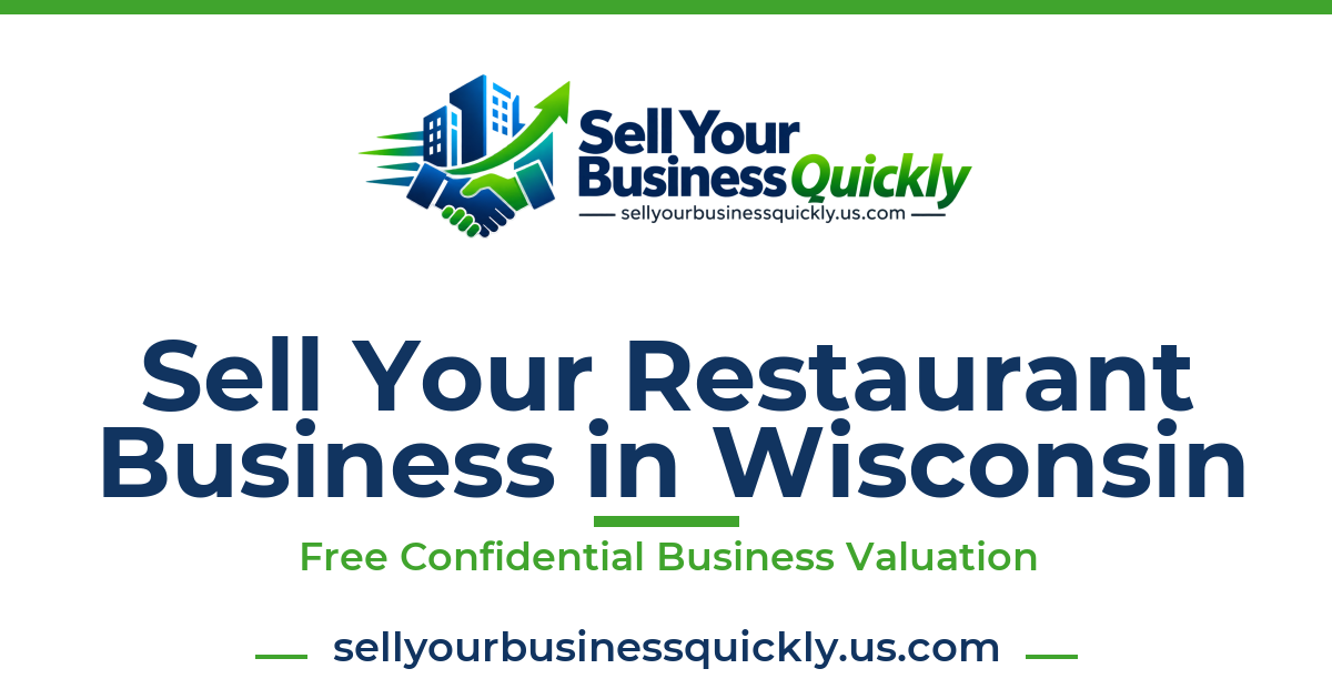 Sell Your Restaurant Business in Wisconsin