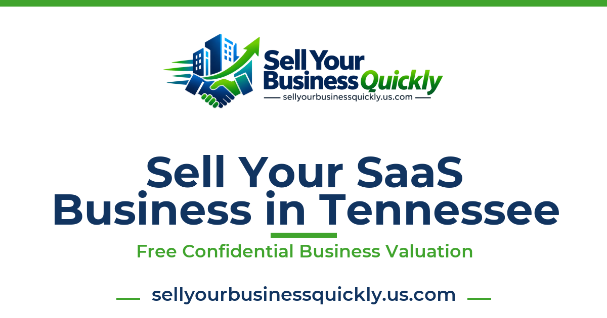 Sell Your SaaS Business in Tennessee