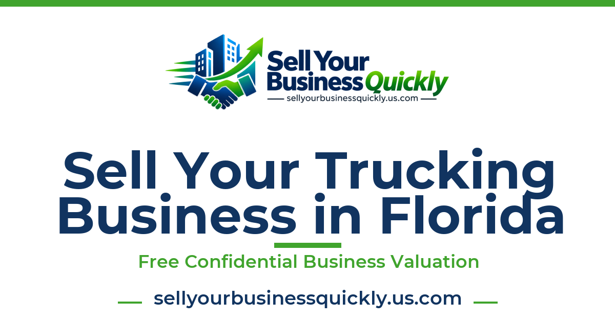 Sell Your Trucking Business in Florida