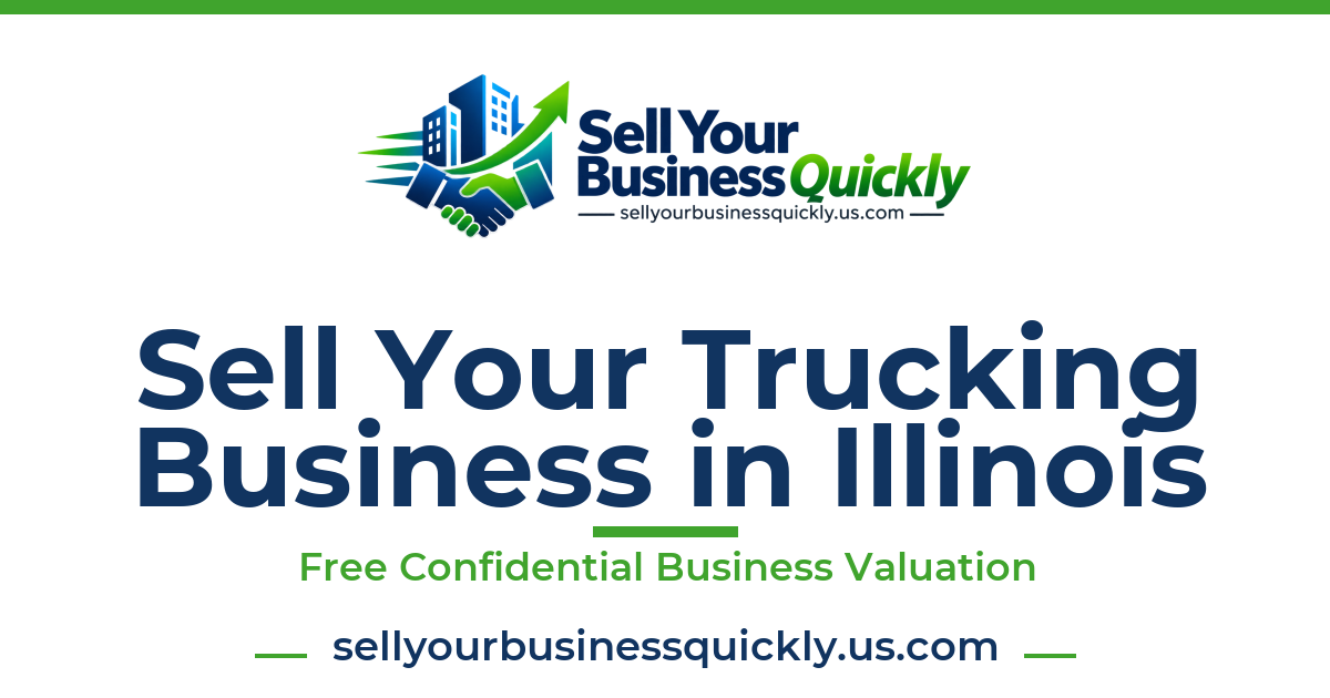 Sell Your Trucking Business in Illinois