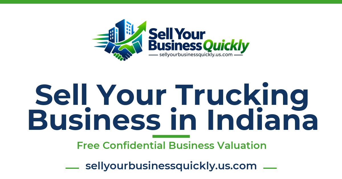 Sell Your Trucking Business in Indiana