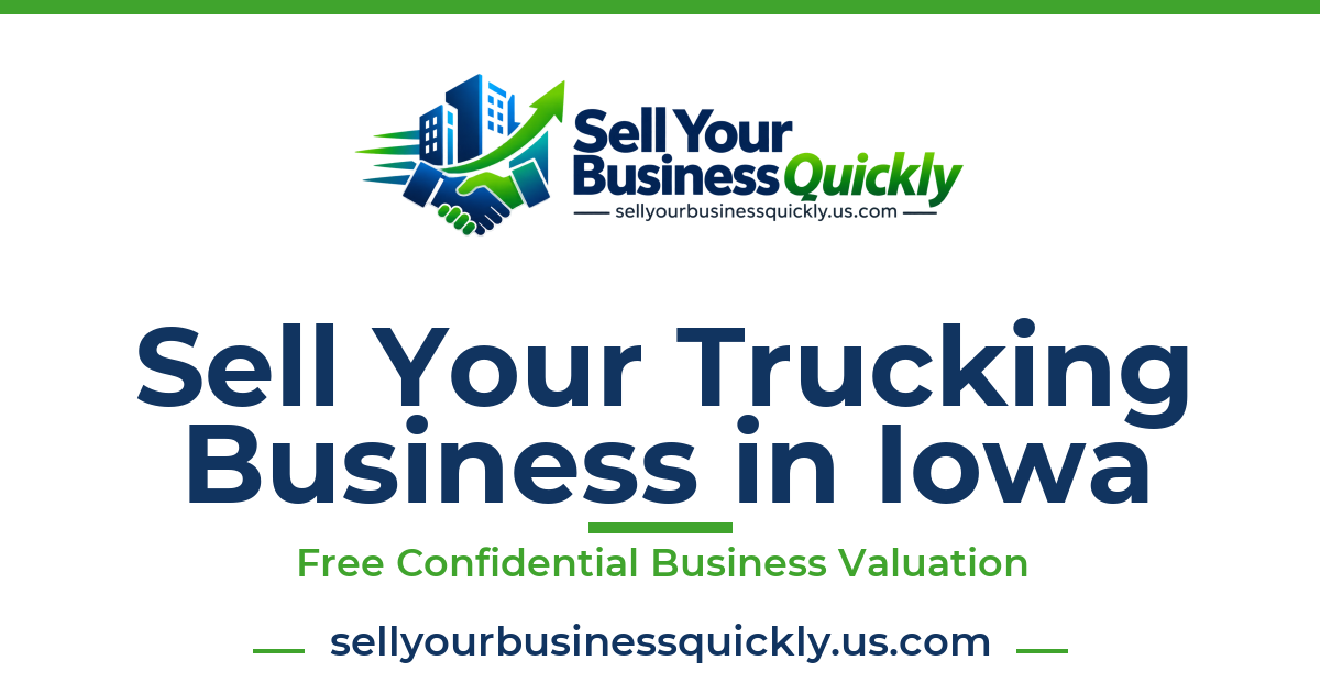 Sell Your Trucking Business in Iowa